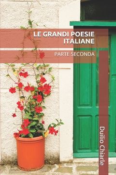 portada Le Grandi Poesie Italiane: Parte Seconda (en Italiano)