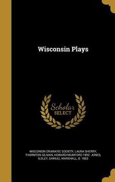 portada Wisconsin Plays (in English)