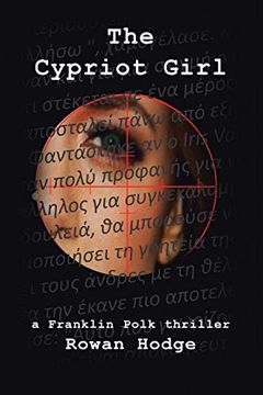 portada The Cypriot Girl: A Franklin Polk Thriller: A Franklin Polk Thriller: (en Inglés)