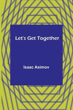 portada Let's Get Together (in English)