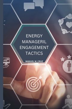 portada Energy Managerial Engagement Tactics (en Inglés)