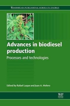 portada Advances in Biodiesel Production: Processes and Technologies (Woodhead Publishing Series in Energy) (en Inglés)