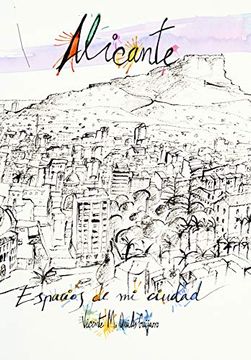 portada Alicante: Espacios de mi Ciudad