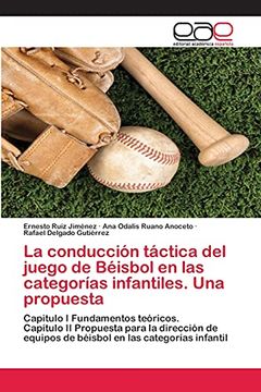 portada La Conducción Táctica del Juego de Béisbol en las Categorías Infantiles. Una Propuesta (in Spanish)