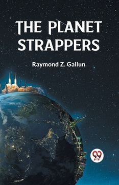portada The Planet Strappers (en Inglés)