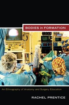 portada Bodies in Formation: An Ethnography of Anatomy and Surgery Education (Experimental Futures) 