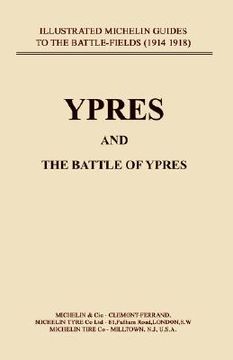 portada Bygone Pilgrimage. Ypres and the Battles for Ypres (in English)