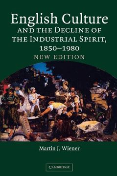 portada English Culture and the Decline of the Industrial Spirit, 1850-1980 (in English)