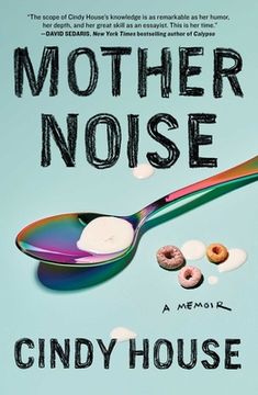 portada Mother Noise: A Memoir (en Inglés)