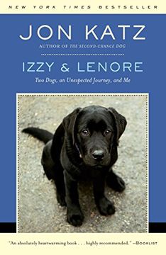 portada Izzy & Lenore: Two Dogs, an Unexpected Journey, and me (en Inglés)