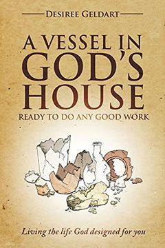 portada A Vessel in God'S House: Ready to do any Good Work 