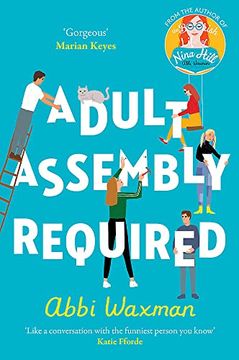 portada Adult Assembly Required: Return to Characters you Loved in the Bookish Life of Nina Hill! (in English)