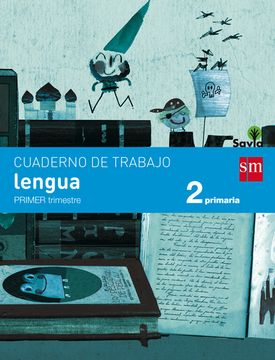 portada Cuaderno de lengua. 2 Primaria, 1 Trimestre. Savia