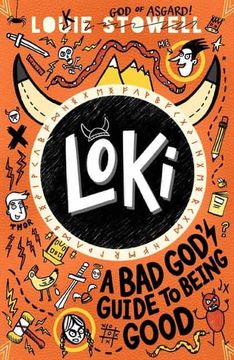 portada Loki: A bad God'S Guide to Being Good (in English)