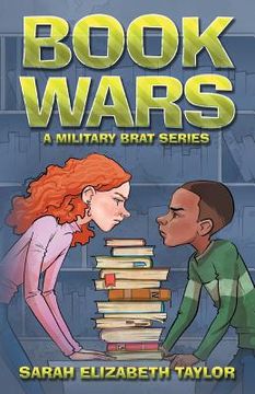 portada Book Wars: A Military Brat Book (en Inglés)