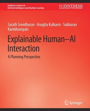 portada Explainable Human-AI Interaction: A Planning Perspective (in English)