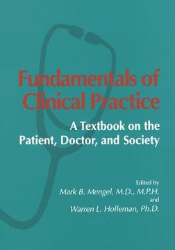 portada Fundamentals of Clinical Practice: A Textbook on the Patient, Doctor, and Society (en Inglés)