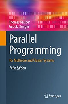 portada Parallel Programming: For Multicore and Cluster Systems (en Inglés)