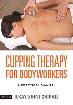 portada Cupping Therapy for Bodyworkers (en Inglés)
