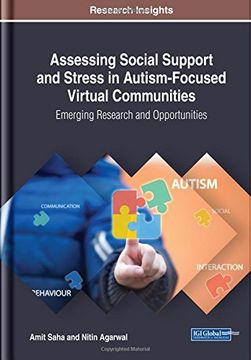 portada Assessing Social Support and Stress in Autism-Focused Virtual Communities: Emerging Research and Opportunities (Advances in Educational Technologies and Instructional Design)