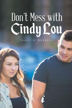 portada Don't Mess with Cindy Lou (en Inglés)