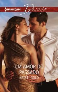 portada Um Amor do Passado (Desejo Livro 1212) (Portuguese Edition) (en Portugués)