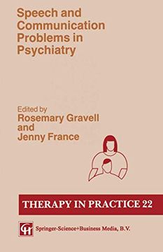 portada Speech and Communication Problems in Psychiatry (Therapy in Practice Series) (en Inglés)
