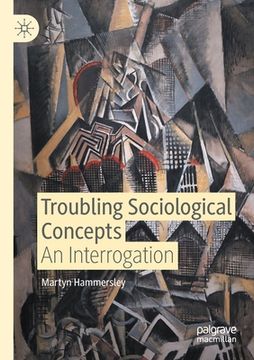 portada Troubling Sociological Concepts: An Interrogation