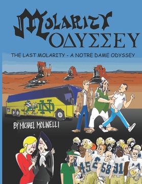 portada Molarity Odyssey: The Last Molarity - A Notre Dame Odyssey (en Inglés)