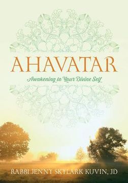 portada Ahavatar: Awakening to Your Divine Self (en Inglés)