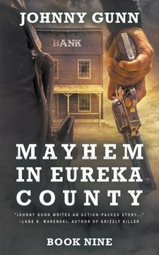 portada Mayhem in Eureka County: A Terrence Corcoran Western (en Inglés)