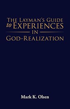 portada The Layman'S Guide to Experiences in God-Realization (en Inglés)