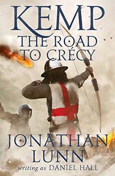 portada Kemp: The Road to Cr? Cy (Arrows of Albion, 1)
