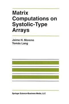 portada Matrix Computations on Systolic-Type Arrays (en Inglés)