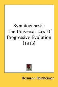 portada symbiogenesis: the universal law of progressive evolution (1915) (en Inglés)