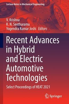 portada Recent Advances in Hybrid and Electric Automotive Technologies: Select Proceedings of HEAT 2021 (en Inglés)