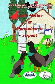 portada Super-Herbie et Maraudeur le serpent (en Francés)