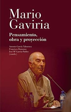 portada Mario Gaviria: Pensamiento, Obra y Proyección: 1 (Fuera de Colección) (in Spanish)
