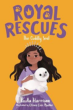 portada Royal Rescues #5: The Cuddly Seal (en Inglés)