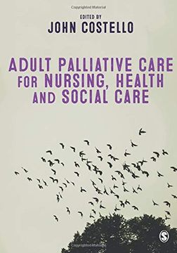 portada Adult Palliative Care for Nursing, Health and Social Care (en Inglés)
