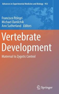 portada Vertebrate Development: Maternal to Zygotic Control (in English)