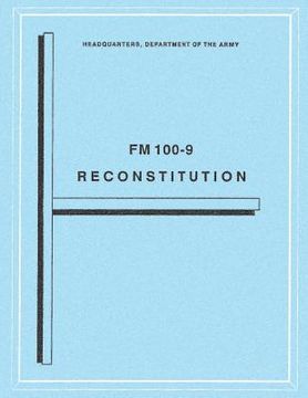 portada Reconstitution (FM 100-9) (en Inglés)