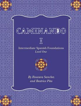 portada Caminando 1: Intermediate Spanish Foundations - Level one