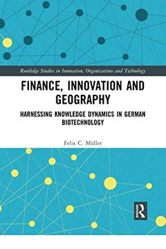 portada Finance, Innovation and Geography (Routledge Studies in Innovation, Organizations and Technology) 