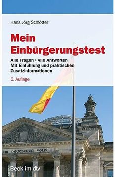 portada Mein Einbürgerungstest: Alle Fragen - Alle Antworten (Beck im Dtv) (in German)