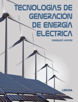 portada Tecnologias de Generacion de Energia Electrica (in Spanish)