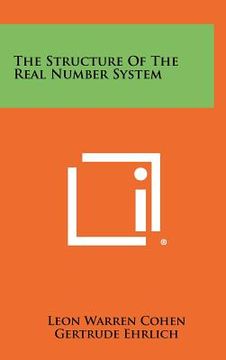 portada the structure of the real number system (in English)