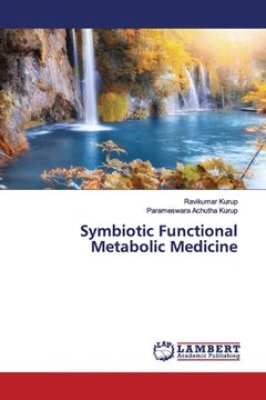 portada Symbiotic Functional Metabolic Medicine (en Inglés)