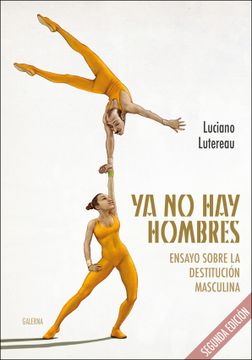 portada Ya no hay Hombre (Segunda Edicion) (in Spanish)