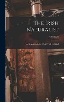portada The Irish Naturalist; v.15 (1906) (en Inglés)